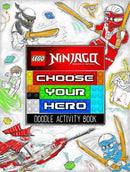 LEGO Ninjago: Choose Your Hero Doodle Book (7167084003483)