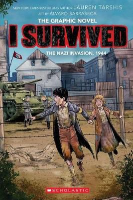 I Survived the Nazi Invasion, 1944 (I Survived Graphic Novel